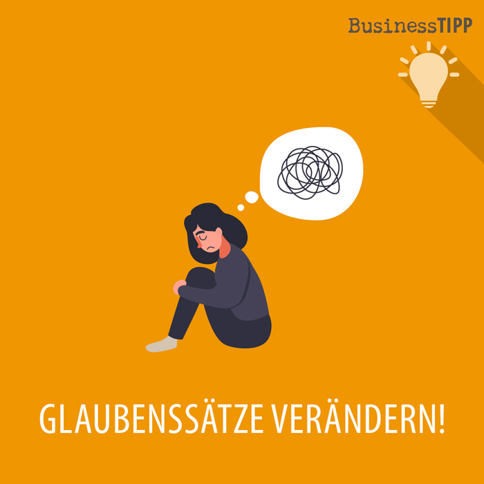 07122018_Businesstipp_Glaubenssaetze_blog.jpg